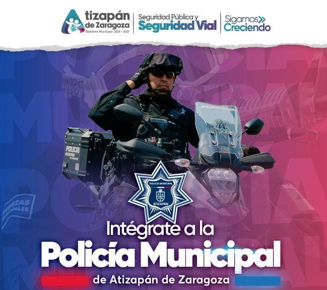 Atizapán abre convocatoria para reclutar policías municipales en 2026