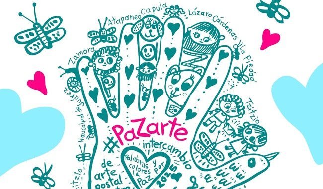 PaZarte: 885 postales de infancia y juventud imaginan la paz en Michoacán