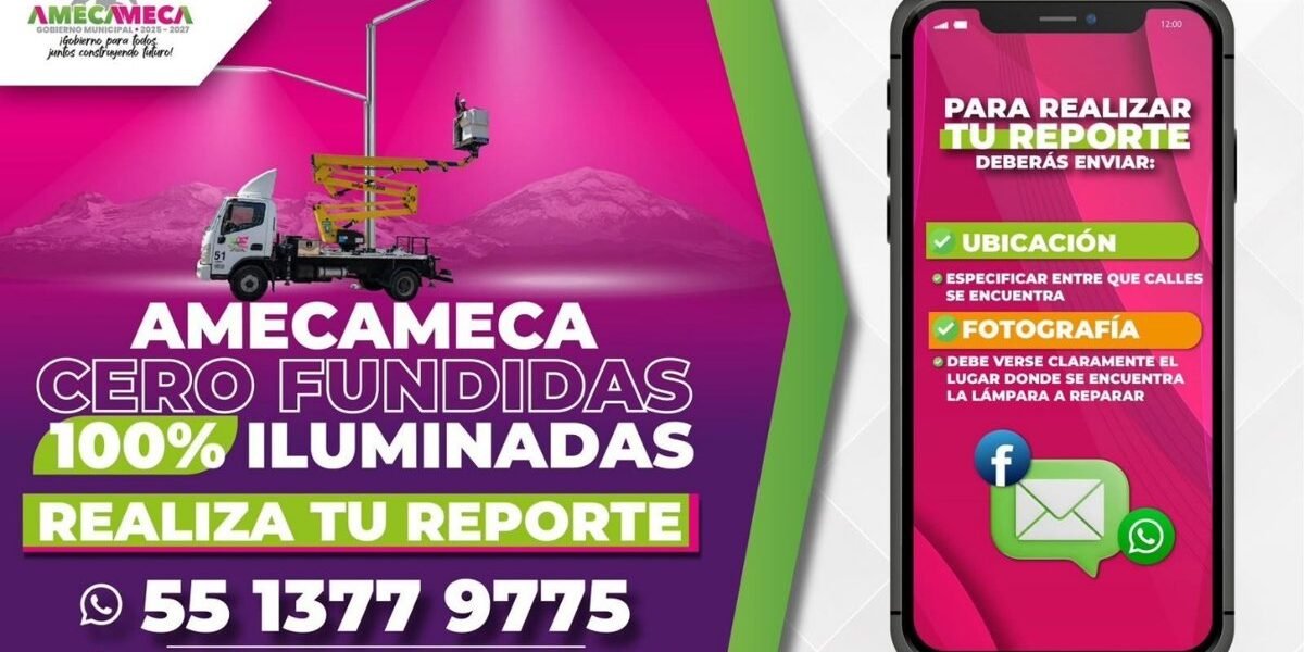 Amecameca activa línea directa para reportar luminarias dañadas