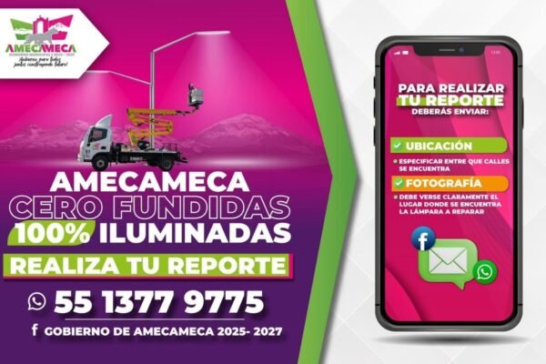Amecameca activa línea directa para reportar luminarias dañadas