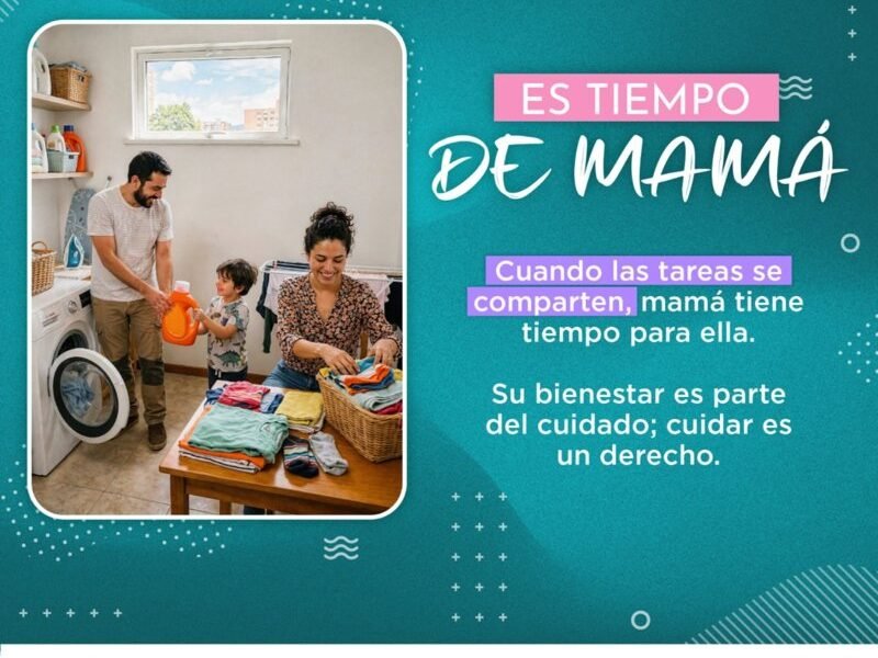 Estado de México lanza campaña digital para visibilizar el trabajo de las madres