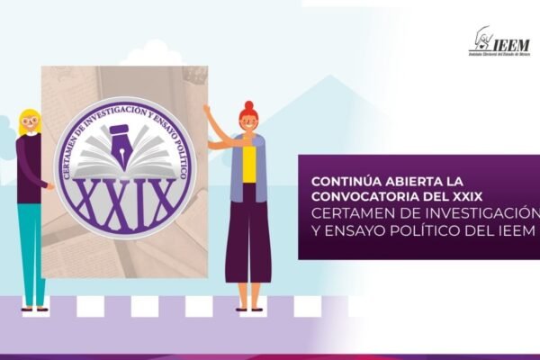 IEEM abre convocatoria del XXIX Certamen de Investigación y Ensayo Político