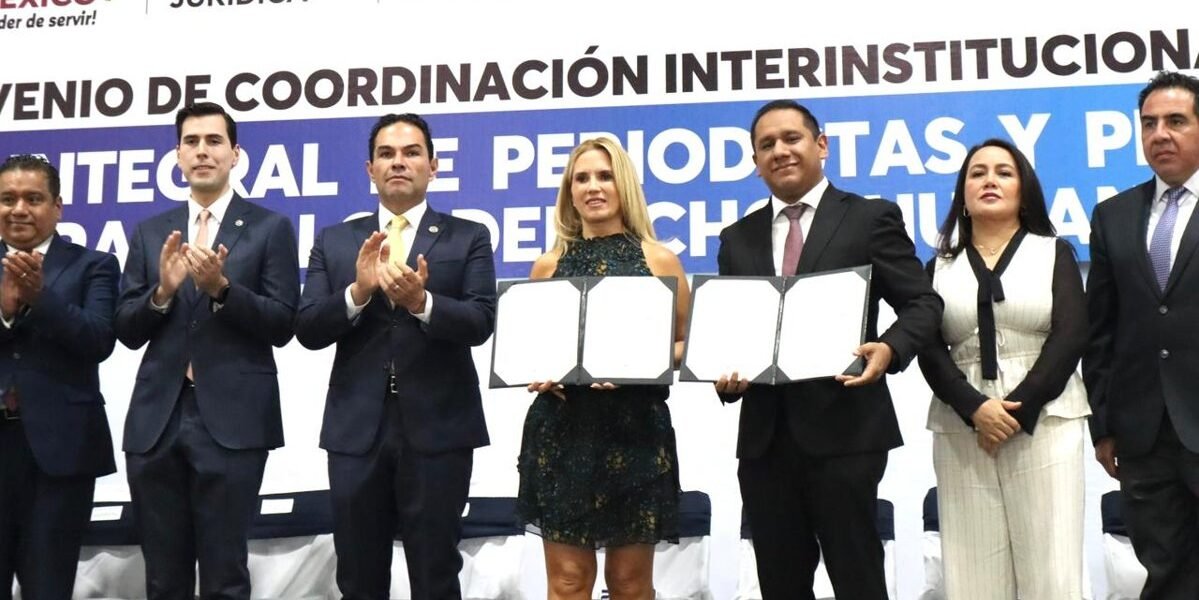 Edomex y Huixquilucan firman pacto para proteger a periodistas y defensores