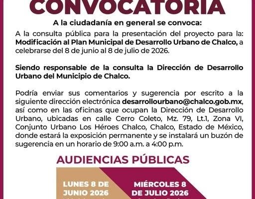 Chalco abre consulta pública para modificar su Plan de Desarrollo Urbano
