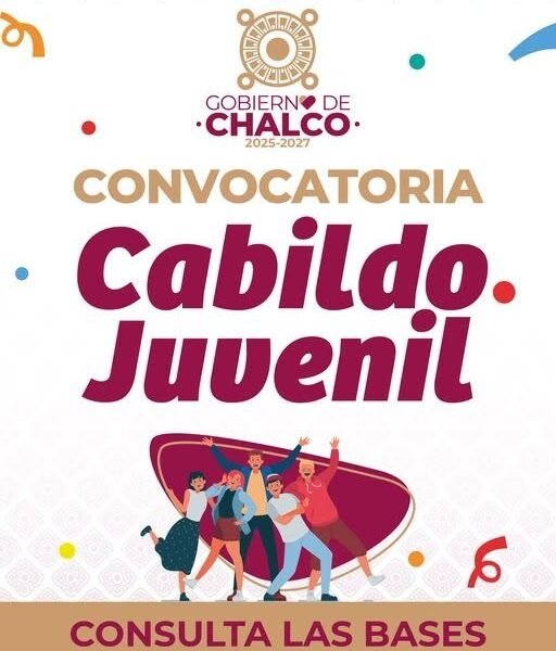 Chalco convoca a jóvenes para participar en Cabildo Abierto