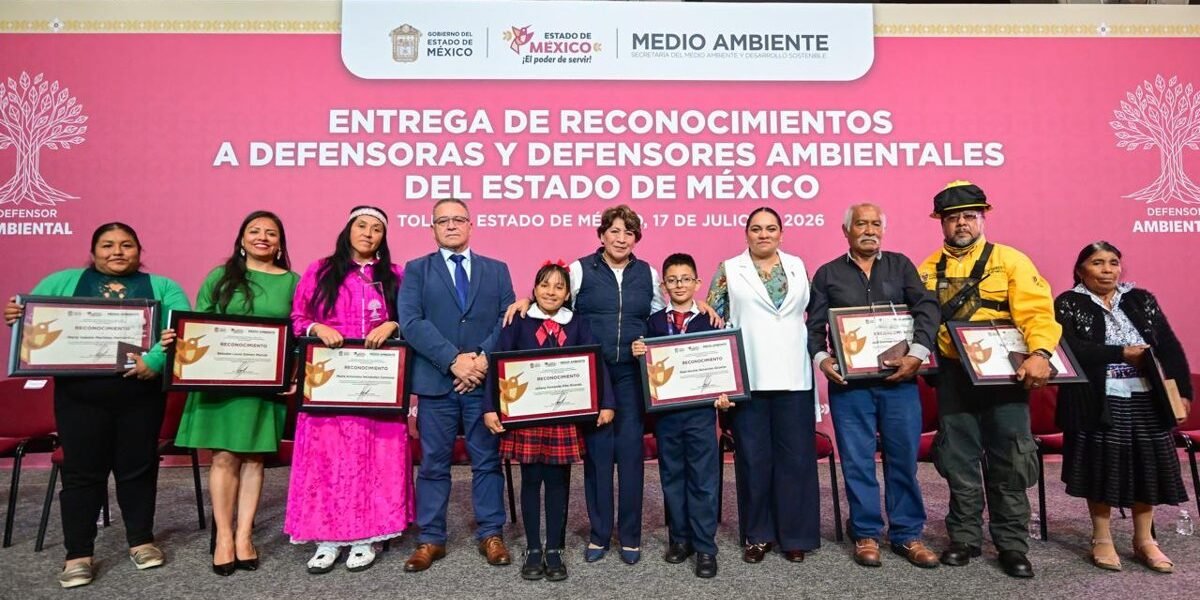 Estado de México reconoce a 18 Defensoras y Defensores Ambientales