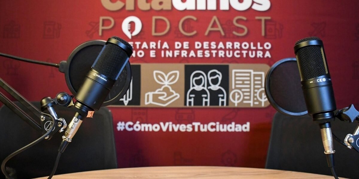 Arranca "Citadinos Podcast", nuevo espacio para entender las ciudades mexiquenses