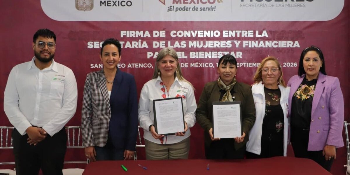Estado de México abre créditos a tasa cero para mujeres víctimas de violencia