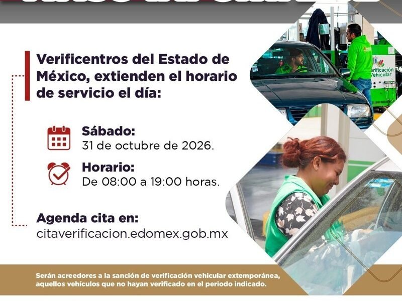 Estado de México amplía horario en verificentros este sábado